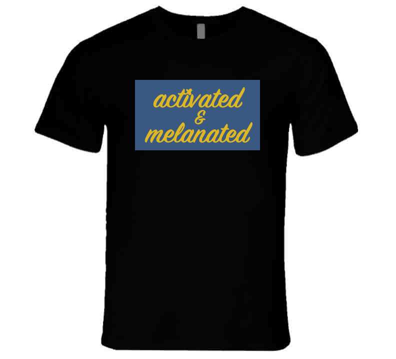 Activated And Melanated Blu Gold Tee T Shirt